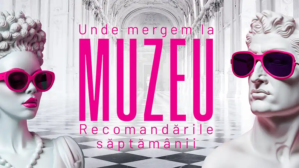 Recomandarile saptamanii